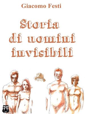 cover image of Storia di uomini invisibili